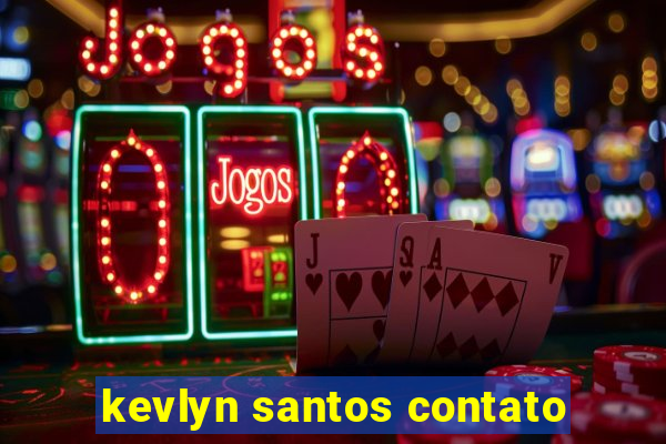 kevlyn santos contato